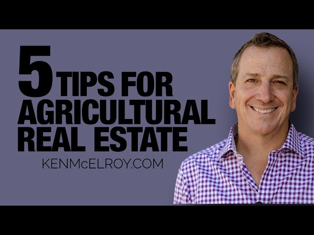 Top 5 Things to Look for when Buying Agricultural Property | Farmland Real Estate Investment