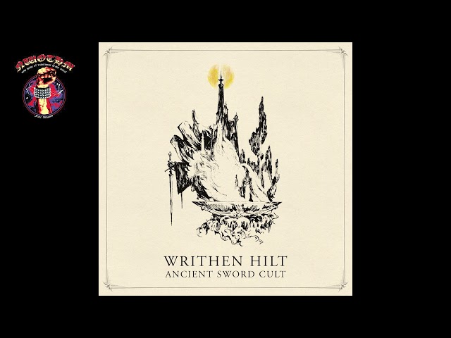Writhen Hilt - Ancient Sword Cult [EP] (2024)
