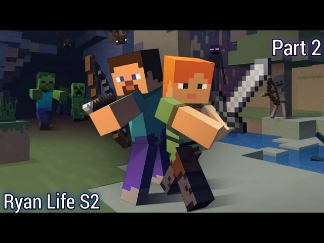 Ryan Life S2 Part 2 (Minecraft Pocket Edition)