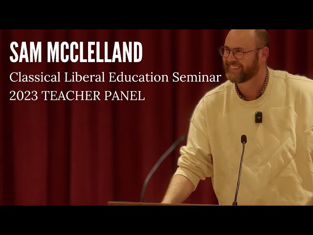 Sam McClelland: Teacher Panel