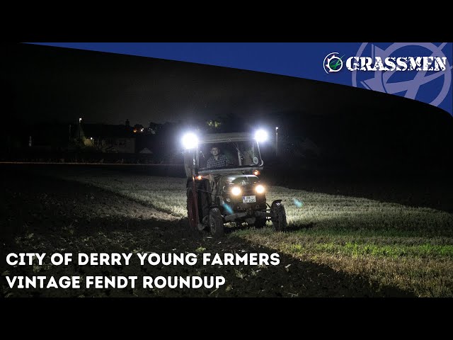 City of Derry Young Farmers Vintage Fendt Roundup