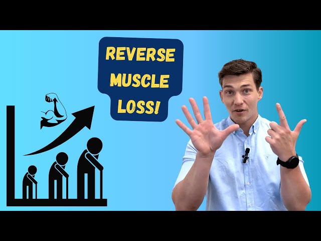 7 Ways to Reverse Muscle Loss with Age!