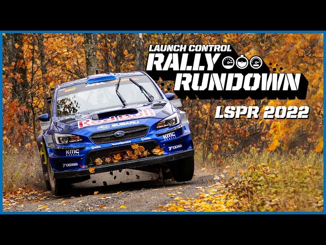 Subaru Launch Control: Rally Rundown - LSPR 2022