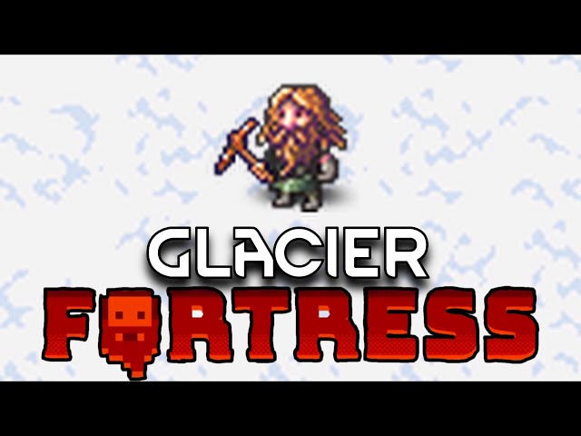 I Survived on a Glacier in Dwarf Fortress