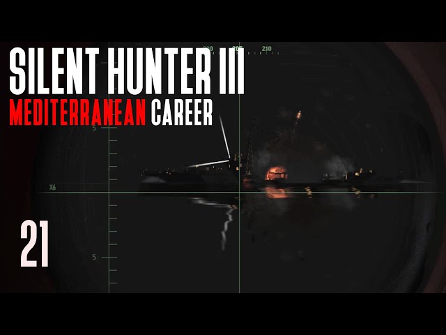 Silent Hunter 3 - Mediterranean Career || Episode 21 - Destination Italia