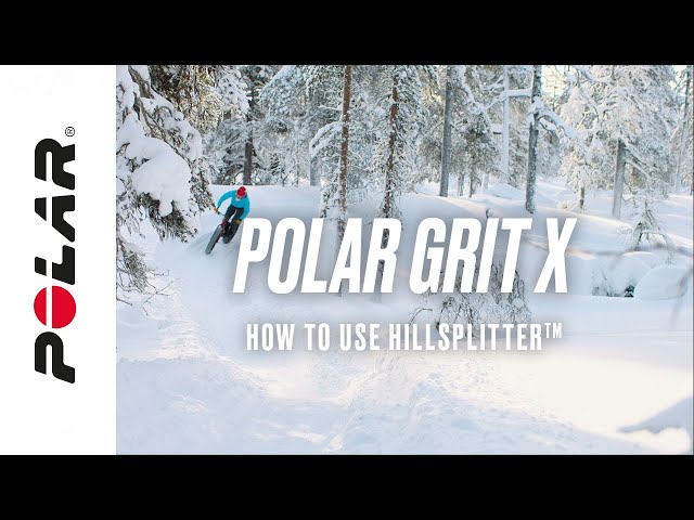 Polar Grit X | How to use Hill Splitter™