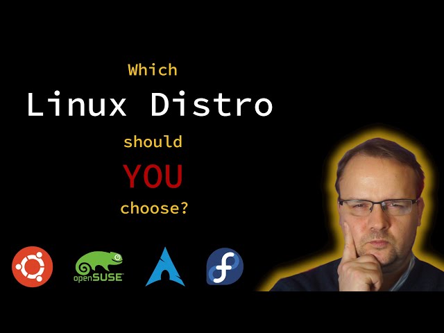 Linux: Which distribution should YOU choose?