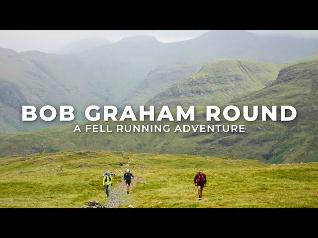 A Fell Running Adventure - BOB GRAHAM ROUND