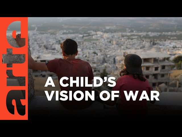 Syria: Lost Childhood I ARTE Documentary