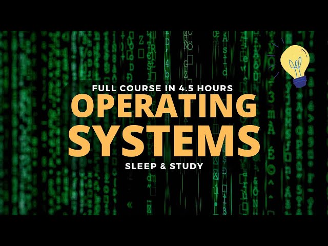 Introduction to Operating System | Full Course for Beginners Mike Murphy 🌚 Lecture for Sleep & Study