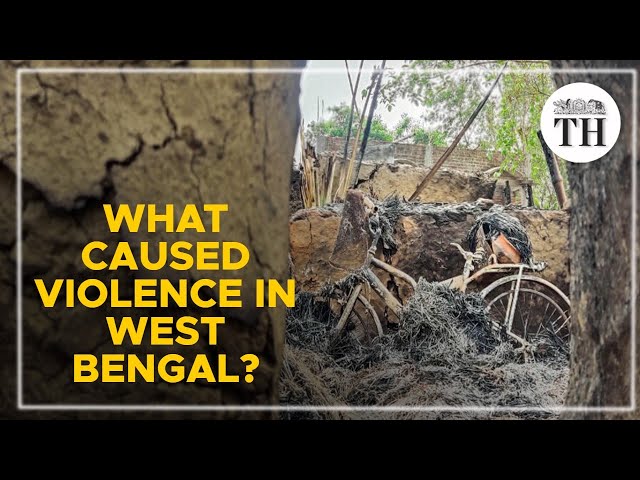 What caused violence in West Bengal? Talking Politics With Nistula Hebbar