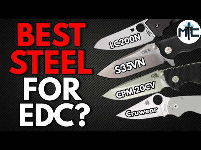 What's the BEST Steel for EDC?