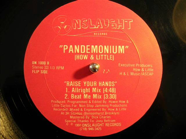 Pandemonium - Raise Your Hands (Alright Mix)