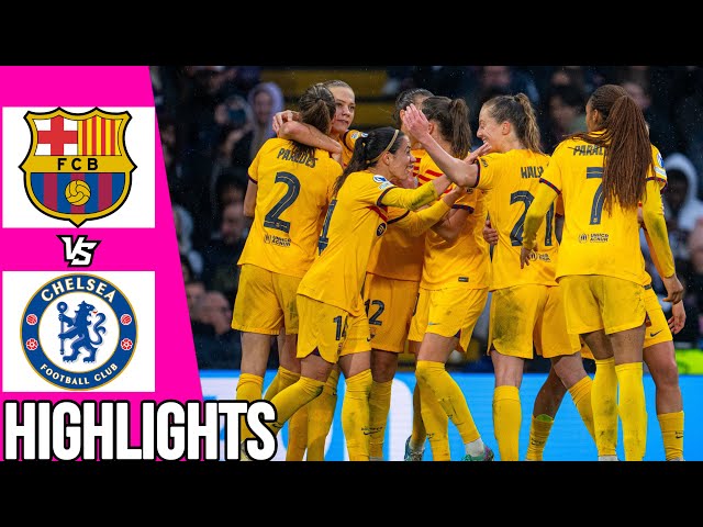 Barcelona vs Chelsea | Highlights | Women’s Champions League Semifinal | 27/04/24