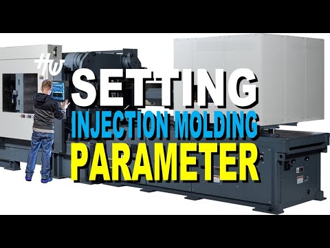 SETTING PARAMETER Injection Molding