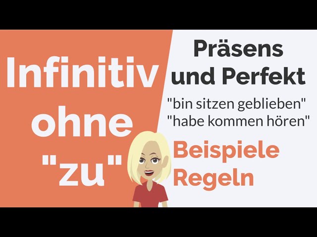 Infinitiv ohne zu | Deutsch lernen | Infinitivsätze | B1 | B2 | C1 | Grammatik, doppelter Infinitiv