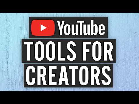 Best YouTube Tools For Creators