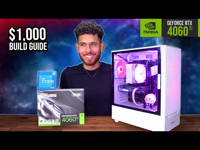BEST $1000 Gaming PC Build Guide - RTX 4060 TI i5 12600K (w/ Benchmarks)
