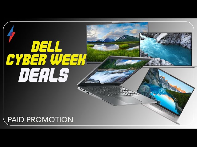 Dell Cyber Week Deals! Discounts on laptops, monitors and more