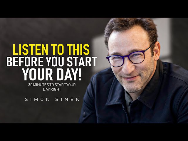 Simon Sinek । 30 Minutes for the NEXT 30 Years of Your LIFE