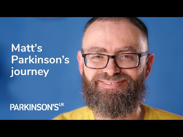 Matt’s Parkinson’s journey