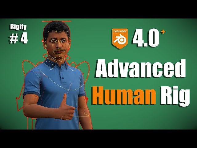 [Blender 4.0 RIGIFY] ＃4: Complex Human Rig (with Face!)