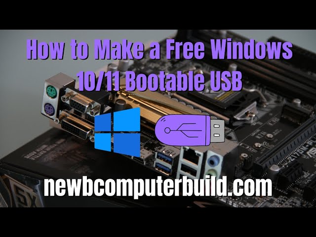 The Easiest Way to Make a Bootable Windows 10 or 11 USB for Free