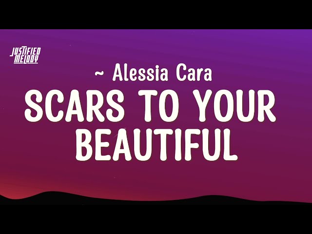 Alessia Cara - Scars To Your Beautiful (Speed up) (Lyrics)