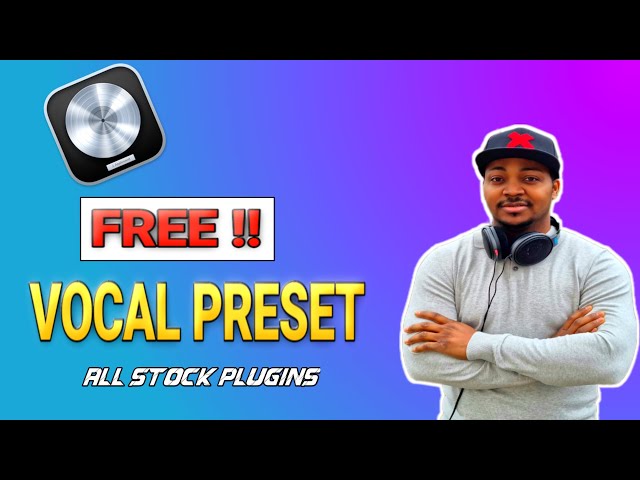 FREE !! - Logic Pro Vocal Preset (All STOCK Plugins)