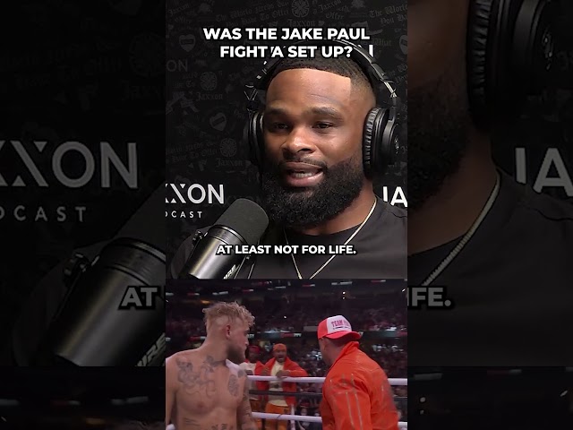 Jake Paul vs Tyron Woodley was rigged? | JAXXON PODCAST