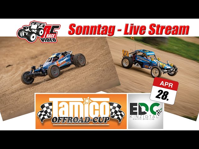 LIVE vom Tamico Offroad Cup beim EDC Kinzigtal 2024 - Sonntag 28.04.2024