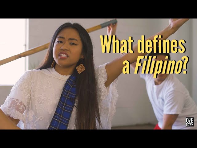 What is a Filipino!? Now, let's redefine it | One Down