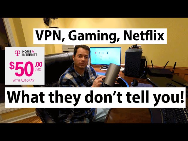 ✅ T-Mobile Home Internet - Things They Don't Tell You - Does Gaming Streaming VPN Wifi Calling Work?