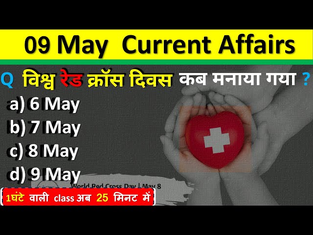 9 May Current Affairs 2024  Daily Current Affairs Current Affairs Today  Today Current Affairs 2024