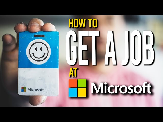 How to Get a Software Engineering Job at Microsoft