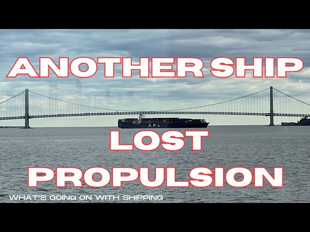 APL Qingdao Loses Propulsion While Departing the Port of New York/New Jersey
