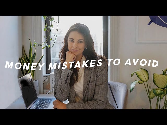 10 Money Mistakes to Avoid in Your 20's