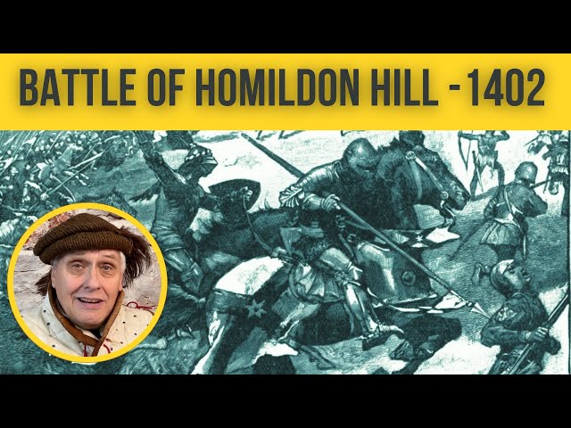 Battle of Homildon Hill | Hundred Years War [Episode 11]