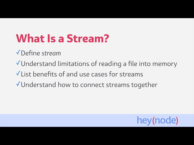 What Is a Node.js Stream?