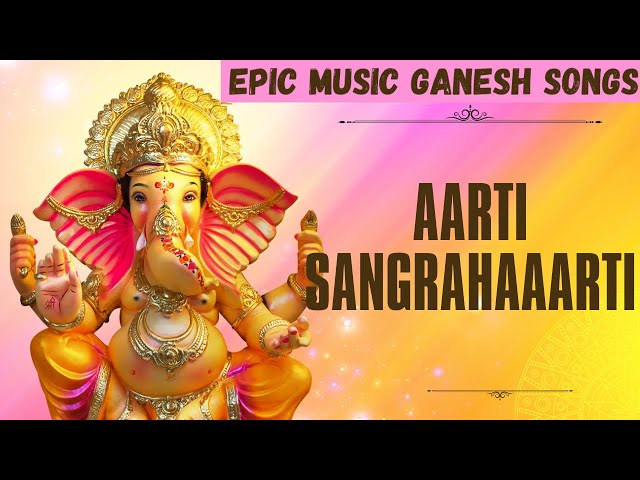 Aarti Sangraha | Ganpati Songs Marathi Hindi 2023 | Epic Music