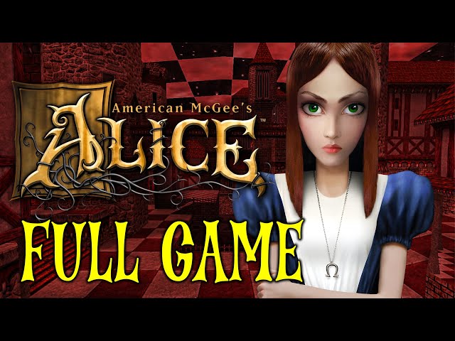 American McGee's Alice - Full Game Walkthrough