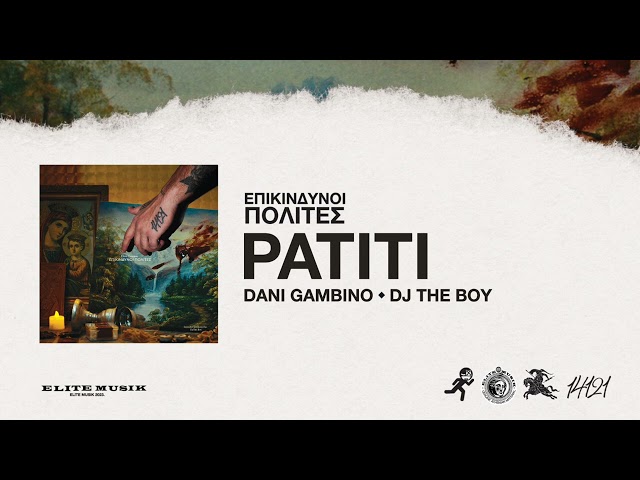 Dani Gambino - PATITI (Official Audio Release)