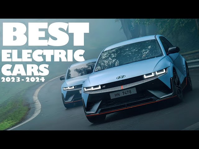 TOP 10 BEST ELECTRIC CARS (2023 - 2024)
