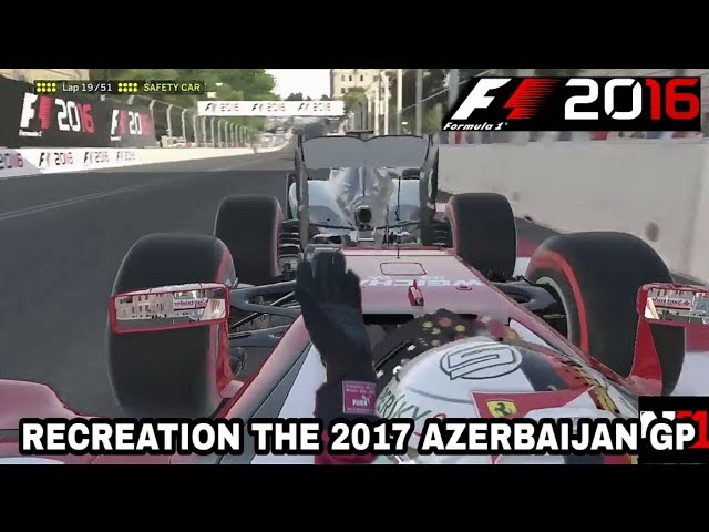 F1 2016 GAME: RECREATING THE 2017 AZERBAIJAN GRAND PRIX