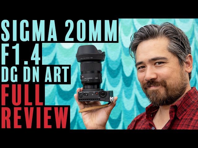 Sigma 20mm F1.4 DG DN Art Review