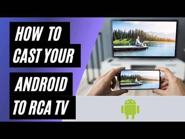 How To Cast Android to RCA TV