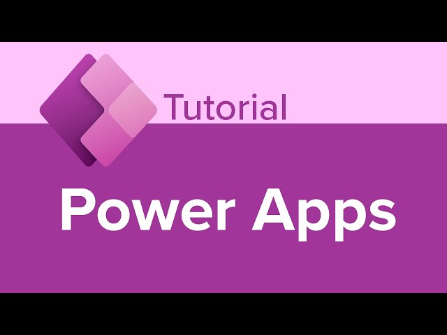 Power Apps Tutorial