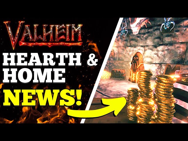 Valheim Hearth + Home - UPDATE NEWS!