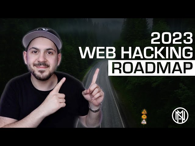2023 WebApp Pentesting/Hacking Roadmap // How To Bug Bounty