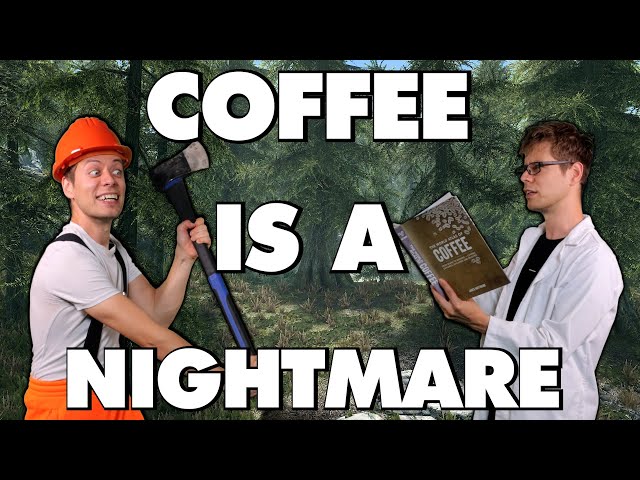 Coffee Is An Absolute Nightmare - This Is Why